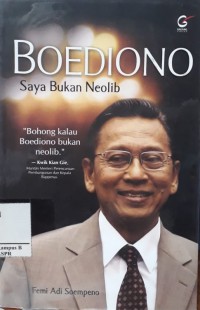 Image of Boediono : Saya Bukan Neolib